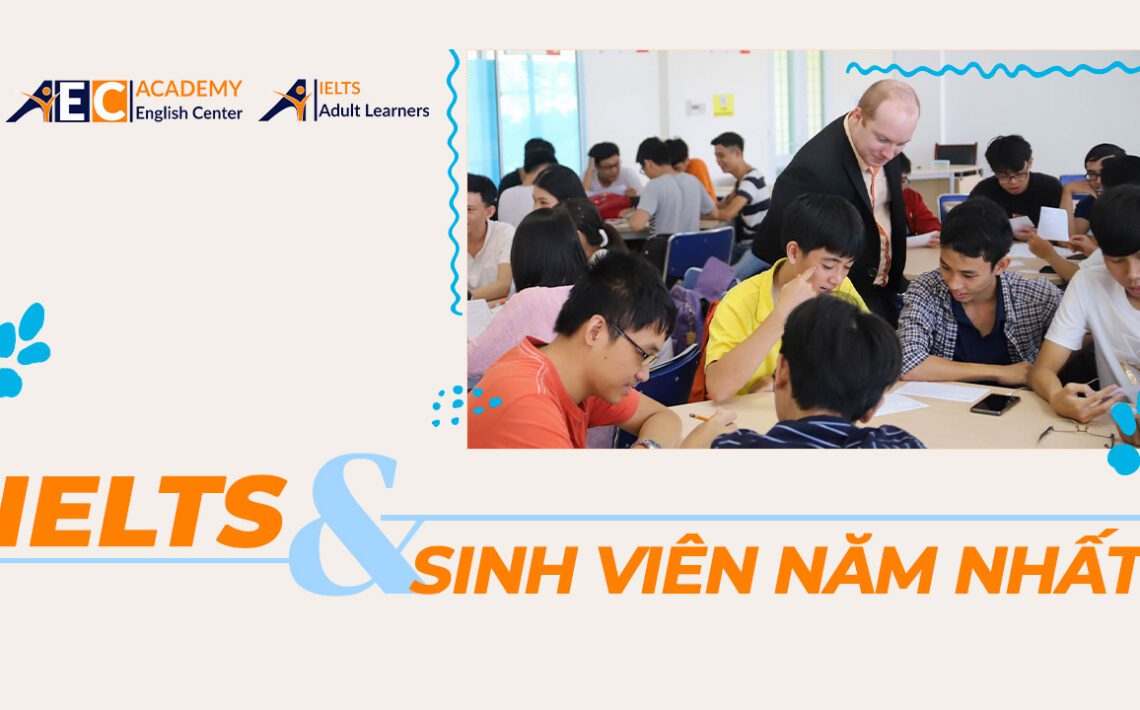 IELTS & Sinh viên năm nhất